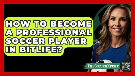 how to become a hooker in bitlife|How to become a professional soccer player in BitLife.